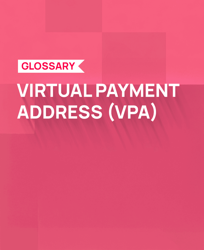 Virtual Payment Address (VPA)