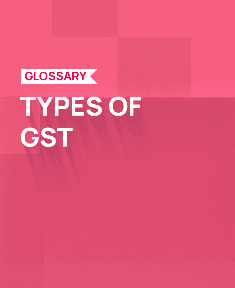 Types of GST