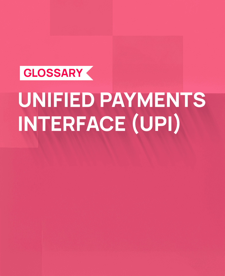 Unified Payments Interface (UPI)